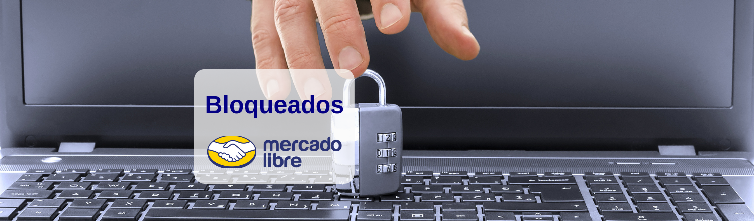 ¿Cómo bloquear compradores problemáticos en Mercado Libre? ¡Protege tu reputación!