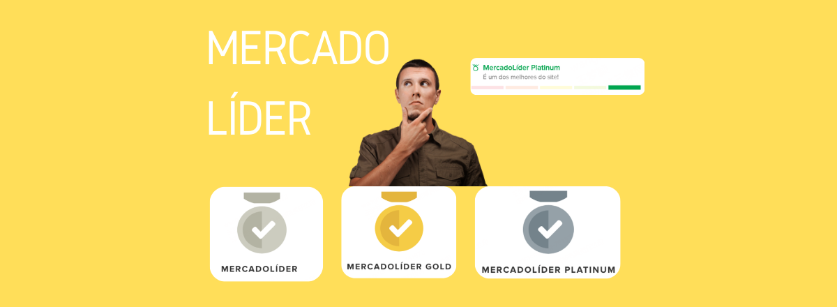 Como ser MercadoLíder: o que é, benefícios e requisitos