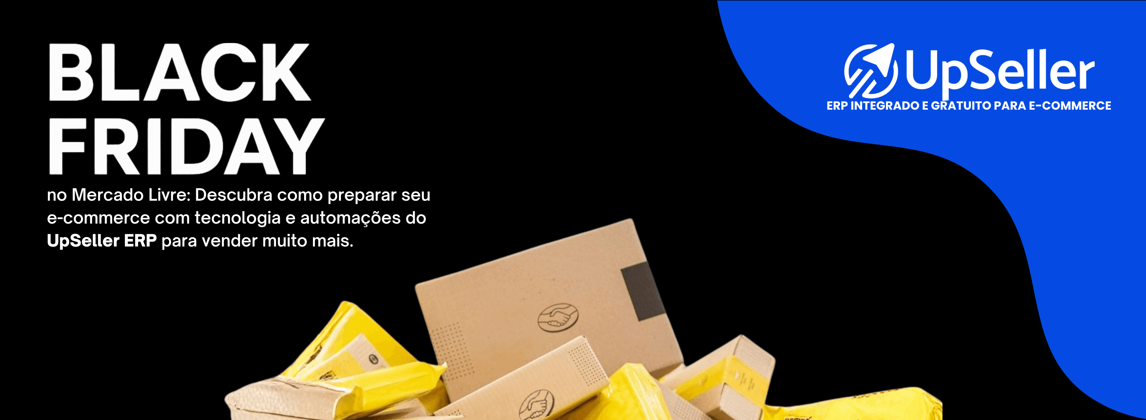 Black Friday no Mercado Livre: Como preparar seu e-commerce para vender (e lucrar) mais