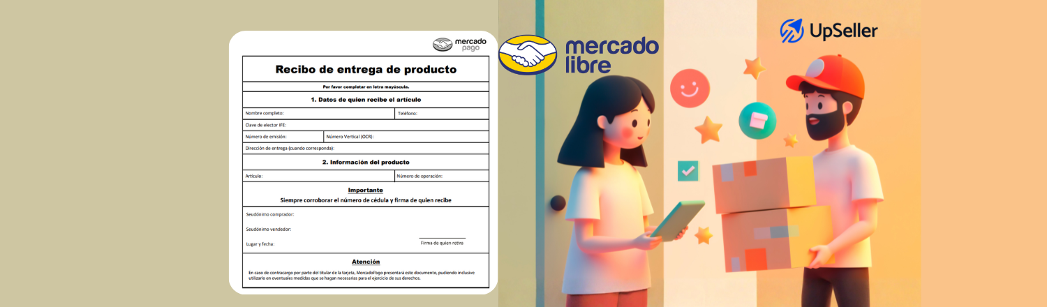 Guía sobre el recibo de entrega en Mercado Libre y cómo UpSeller ERP te ayuda a gestionar ventas con retiro en persona sin riesgos.