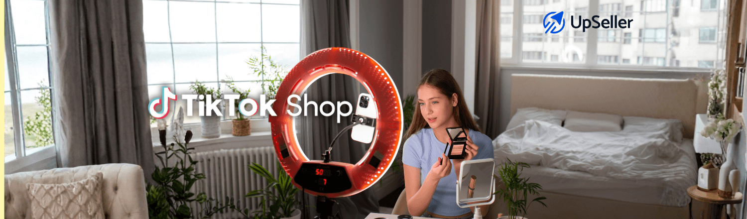 Guía completa para vender en TikTok Shop México 2026: registro, comisiones, envíos y gestión profesional con UpSeller ERP