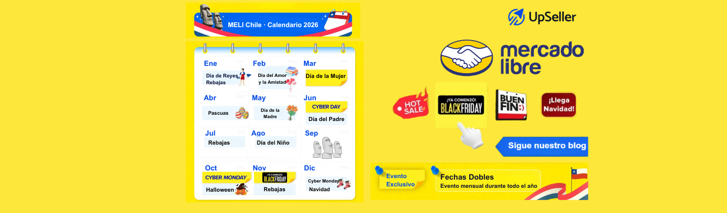 Calendario de fechas clave Mercado Libre Chile 2026 y cómo planificar campañas, stock y ventas con UpSeller ERP