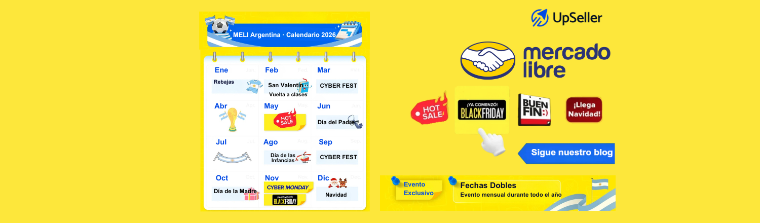 Calendario de fechas clave Mercado Libre Argentina 2026 y cómo planificar ventas y campañas con UpSeller ERP