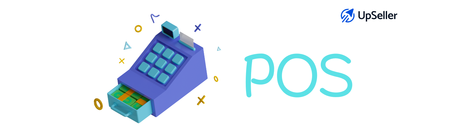 Aprende cómo funciona un punto de venta y gestiona ventas e inventario multicanal con UpSeller ERP en eCommerce