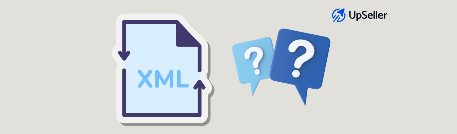 Qué es el XML de una factura y para qué sirve en México. Aprende cómo obtenerlo y ordenar tu operación fiscal con UpSeller.
