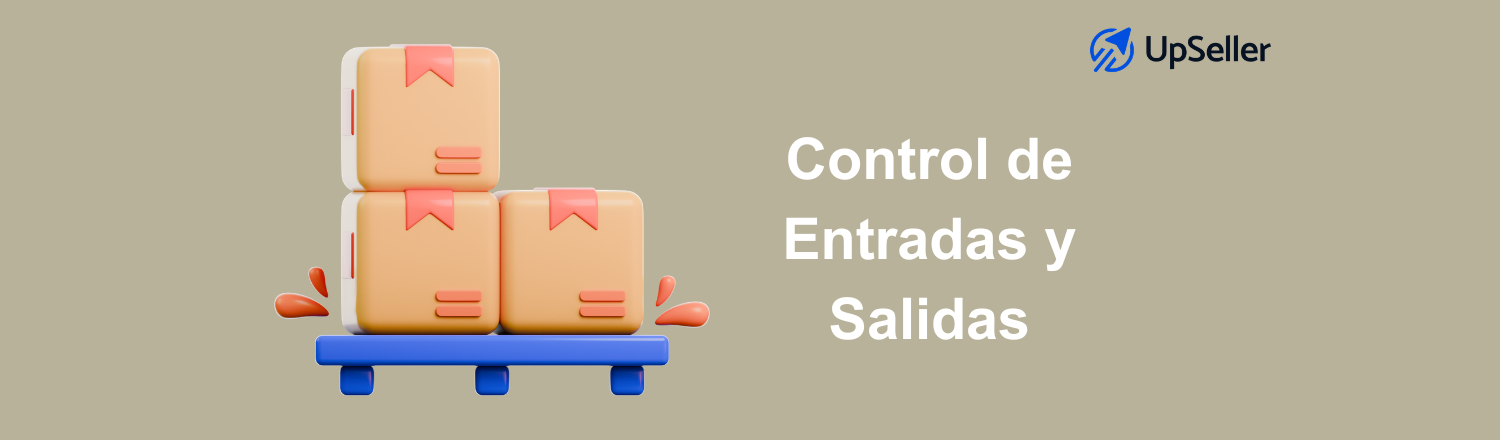 Controla entradas y salidas de inventario con UpSeller ERP. Mejora tu stock, evita errores y optimiza tu almacén fácilmente.