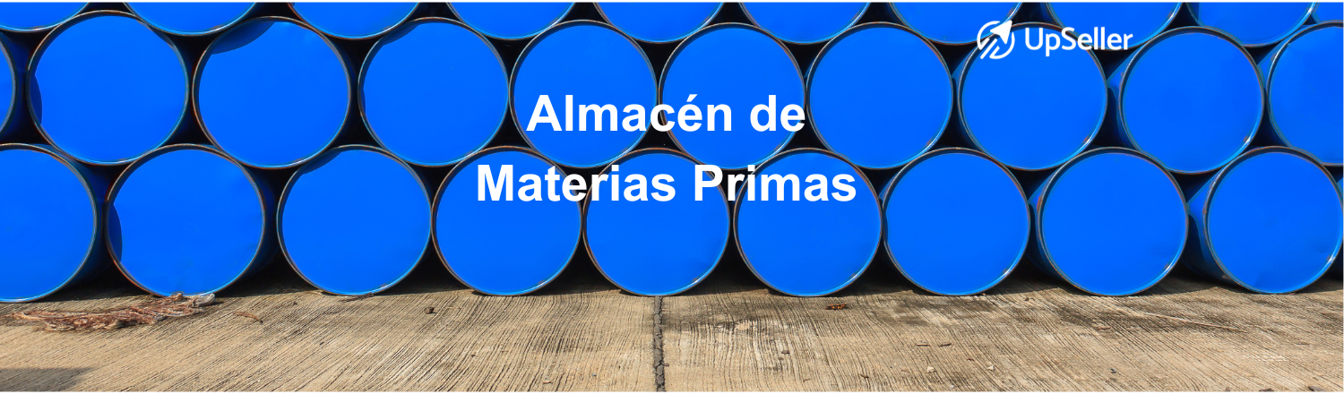 Aprende qué es un almacén de materias primas, sus tipos y cómo gestionarlo eficientemente. Optimiza tu inventario con UpSeller.