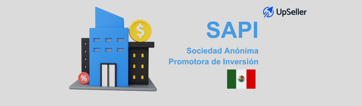Descubre qué es una SAPI en México y cómo ayuda a PyMEs a crecer. Gestiona tu negocio con UpSeller de forma eficiente y multicanal.