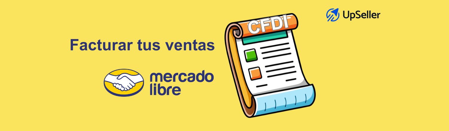 Aprende cómo facturar en Mercado Libre México con CFDI 4.0 y cómo gestionar XML y PDF fácilmente usando UpSeller ERP.