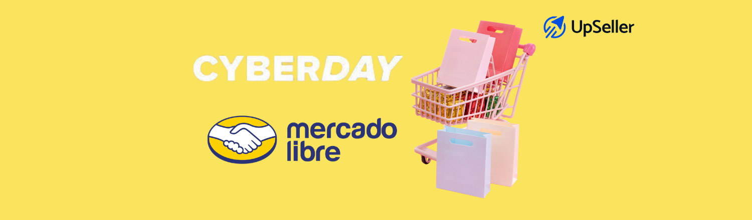 Cyber Day 2026 Chile: descubre cuándo es, qué vender en Mercado Libre y cómo UpSeller ayuda a aumentar ventas y evitar sobreventas.
