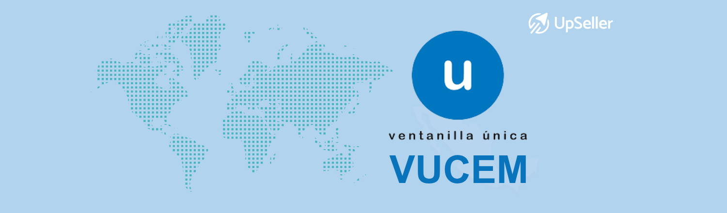 Descubre qué es la VUCEM y cómo impacta al eCommerce en México. Aprende cómo UpSeller ayuda a sellers a automatizar su operación diaria.