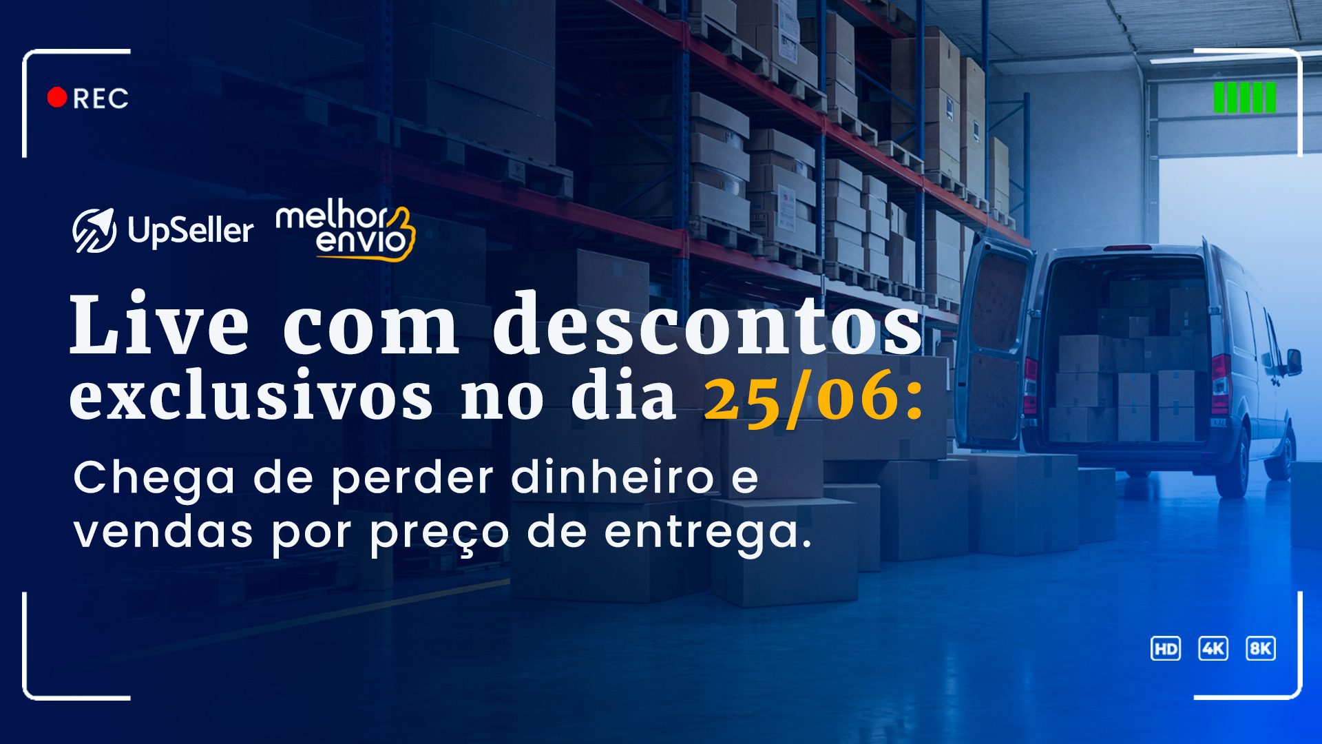 Banner da live UpSeller e Melhor Envio em 26 de junho com 25% de desconto no frete