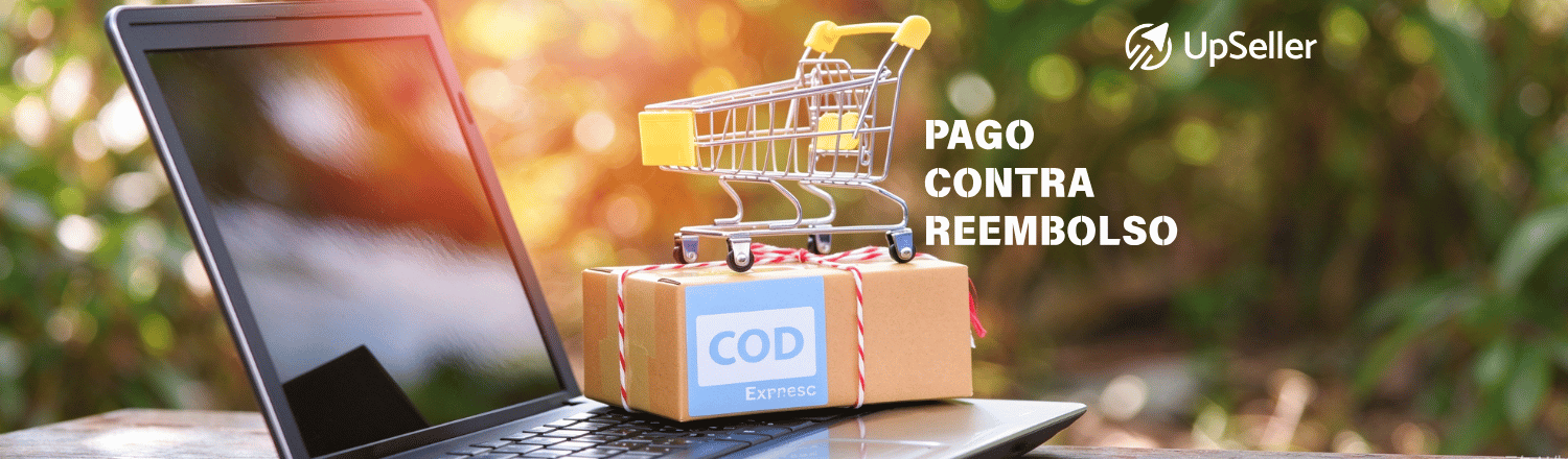 Descubre qué es el contrareembolso, cómo funciona, sus ventajas y desventajas y cómo gestionar pedidos COD con UpSeller ERP