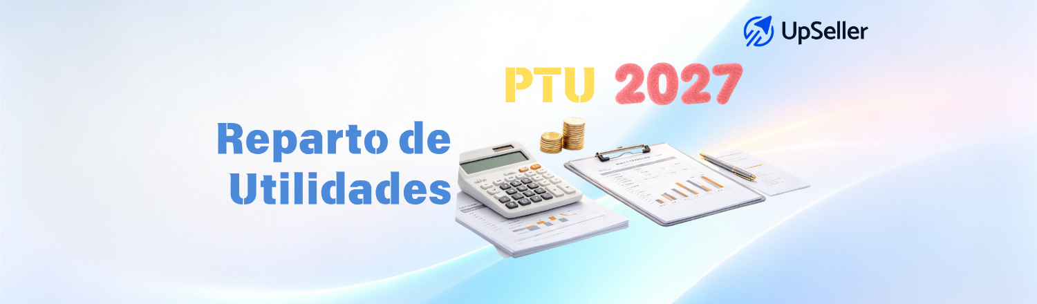 Conoce las fechas del reparto de utilidades 2027, quién tiene derecho al PTU, cómo se calcula y qué deben preparar las empresas.