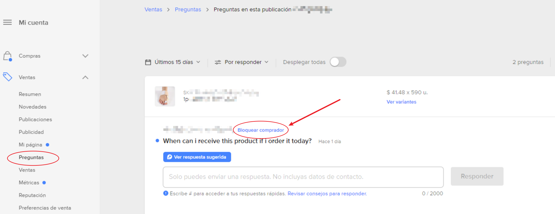 bloquear en Tu computadora ingresando a Mi cuenta > Ventas > Preguntas