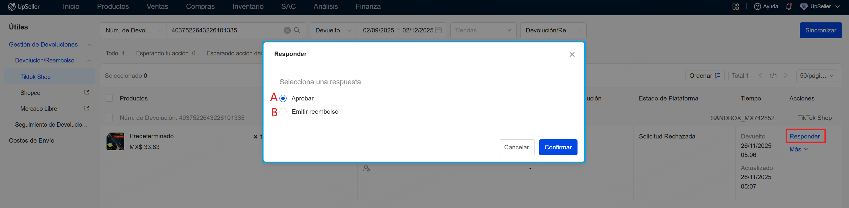 En el estado Resuelto, para pedidos en Solicitud Rechazada