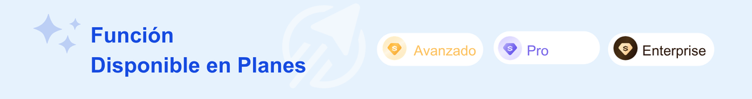 Reglas Avanzadas para planes Avanzado y superiores