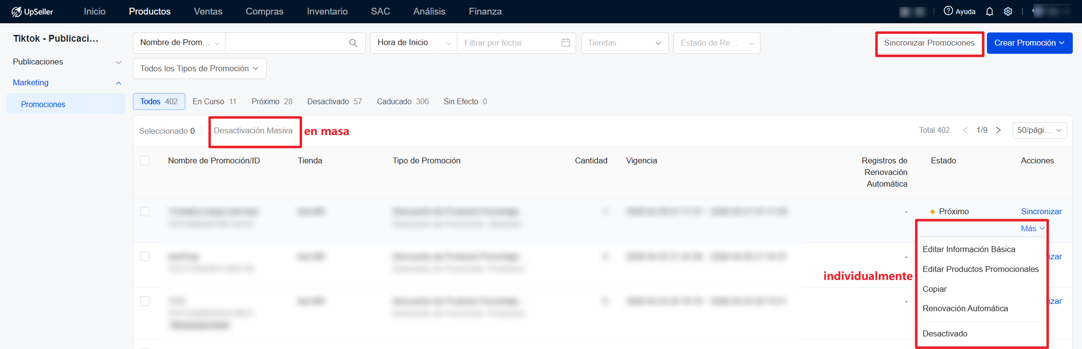 Permite sincronizar, editar información básica, productos promocionales, duplicarla, configurar la renovación automática o desactivar promociones, excepto de las en Desactivado, Caducado y Sin Efecto