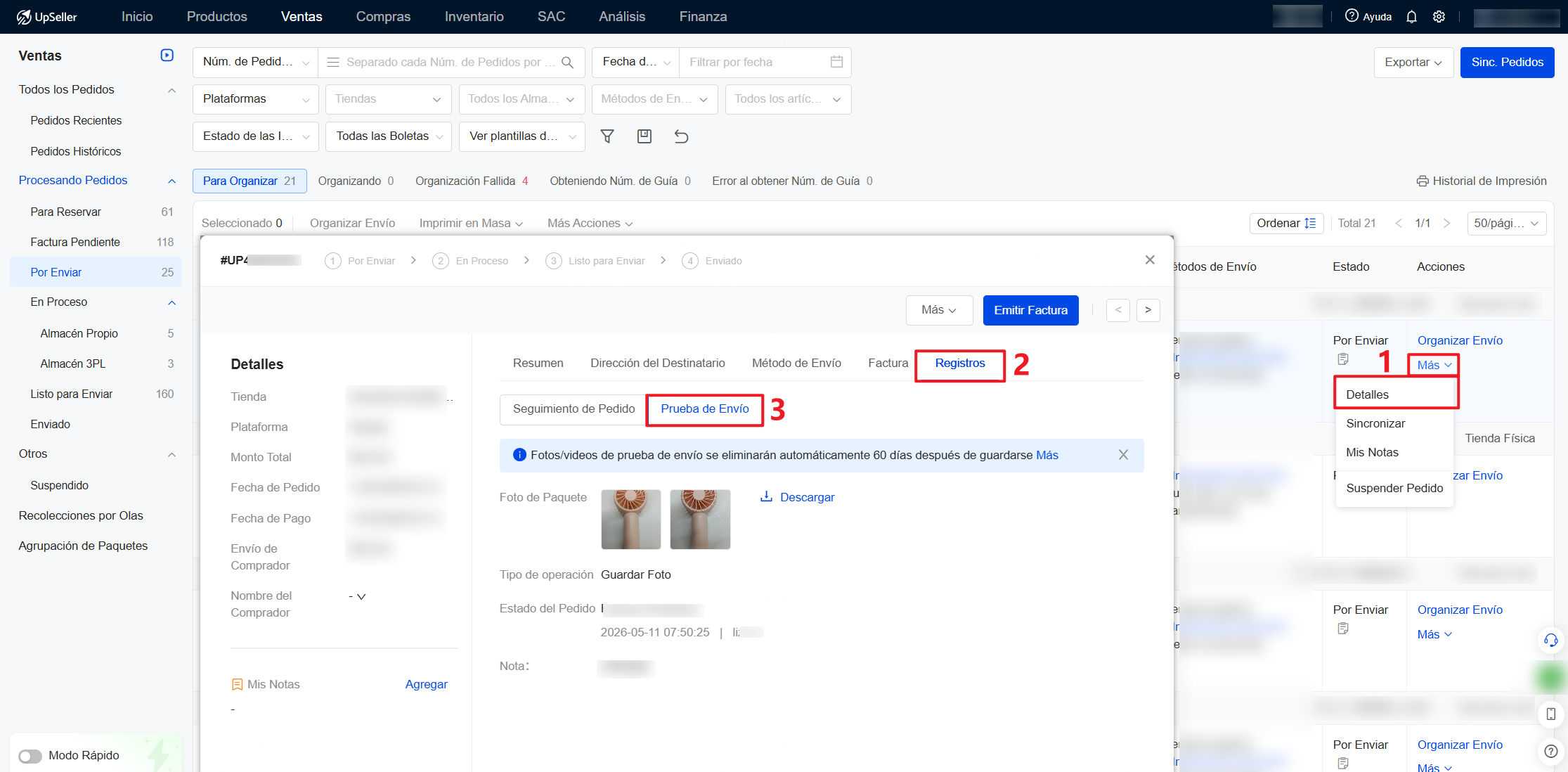 Puedes consultarlo en Detalles de pedido >> Registros >> Prueba de Envío