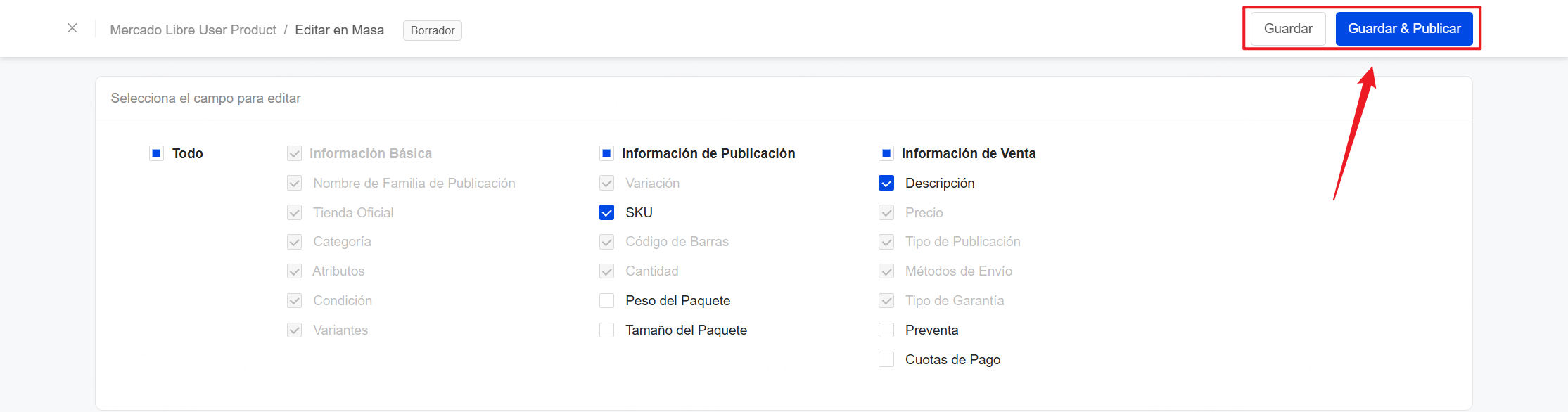 Una vez finalizada la edición, haz clic en Guardar o Guardar y publicar para completar el proceso de edición masiva.